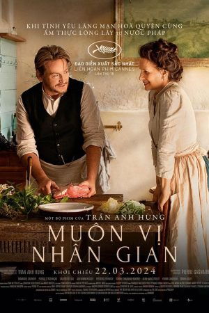 Phim Muôn Vị Nhân Gian - The Taste of Things PhimChill Vietsub (2023)