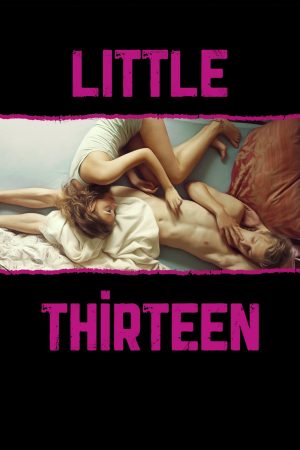 Phim Little Thirteen - Little Thirteen PhimChill Vietsub (2012)