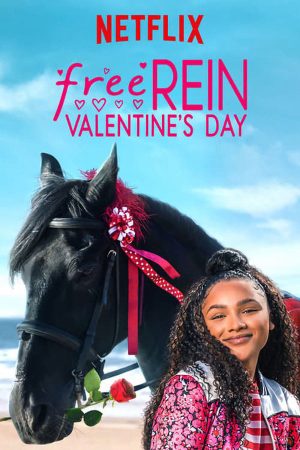 Phim Zoe và Raven Ngày Valentine - Free Rein Valentine Day PhimChill Vietsub (2019)