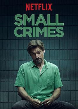 Phim Tội vặt - Small Crimes PhimChill Vietsub (2017)