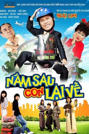 Phim Năm Sau Con Lại Về - Nam Sau Con Lai Ve PhimChill Vietsub (2014)