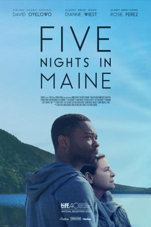 Phim Năm đêm ở Maine - Five Nights in Maine PhimChill Vietsub (2015)