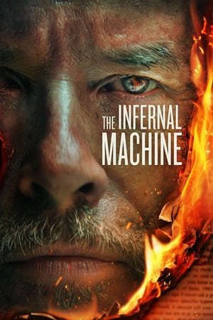 Phim Cỗ Máy Địa Ngục - The Infernal Machine PhimChill Vietsub (2022)