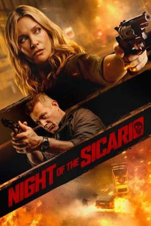 Phim Màn Đêm Của Sicario - Night of the Sicario PhimChill Vietsub (2021)