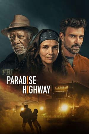 Phim Cao Tốc Thiên Đường - Paradise Highway PhimChill Vietsub (2022)