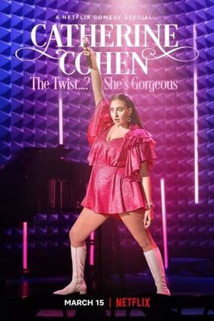 Phim Catherine Cohen Xinh Đẹp Bất Ngờ - Catherine Cohen The Twist Shes Gorgeous PhimChill Vietsub (2022)