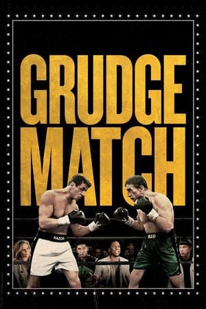 Phim Trận Đấu Không Mong Muốn - Grudge Match PhimChill Vietsub (2013)