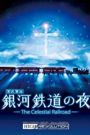 Phim Ginga Tetsudou No Yoru Fantasy Railroad In The Stars - The Celestial Railroad PhimChill Vietsub (2006)