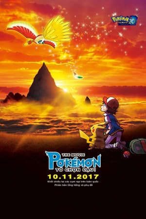 Phim Pokémon the Movie Tớ Chọn Cậu - Pokémon The Movie I Choose You PhimChill Vietsub (2017)