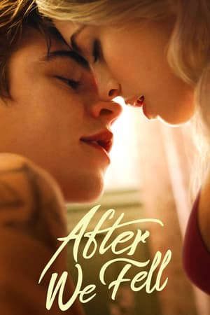 Phim Từ Khi Chúng Ta Tan Vỡ 3 - After We Fell 3 PhimChill Vietsub (2021)