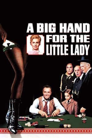 Phim Thua Vì Đàn Bà - A Big Hand for the Little Lady PhimChill Vietsub (1966)