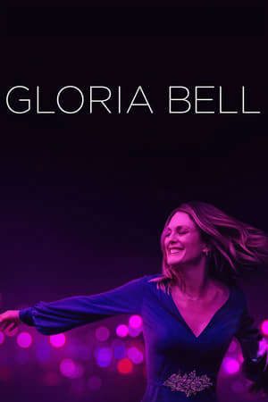 Phim Quý Cô Gloria Bell - Gloria Bell PhimChill Vietsub (2019)