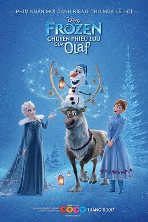 Phim Nữ Hoàng Băng Giá Chuyến Phiêu Lưu Của Olaf - Olafs Frozen Adventure PhimChill Vietsub (2017)