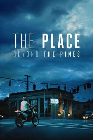 Phim Bên Kia Rừng Thông - The Place Beyond the Pines PhimChill Vietsub (2013)