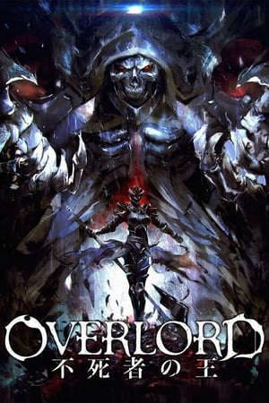 Poster of Overlord Movie Fushisha No Ou The Undead King