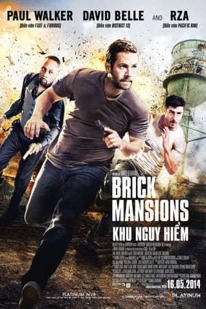 Phim Khu Nhà Gạch - Brick Mansions PhimChill Vietsub (2014)