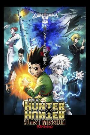 Phim Hunter X Hunter Nhiệm Vụ Cuối Cùng - Hunter X Hunter The Last Mission PhimChill Vietsub (2013)