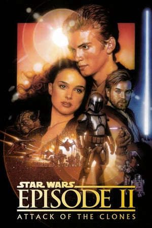 Phim Star Wars 2 Cuộc Tấn Công Của Người Vô Tính - Star Wars Episode II Attack of the Clones PhimChill Vietsub (2002)