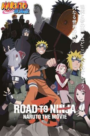 Phim Naruto Đường Tới Ninja - Naruto Shippuuden Movie 6 Road To Ninja PhimChill Vietsub (2012)