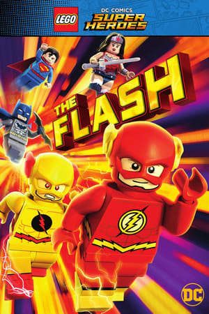 Phim Liên Minh Công Lý Lego Câu Chuyện Của Flash - Lego DC Comics Super Heroes The Flash PhimChill Vietsub (2018)