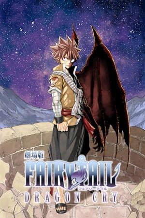 Phim Fairy Tail Nước Mắt Rồng - Fairy Tail Movie 2 Dragon Cry PhimChill Vietsub (2017)