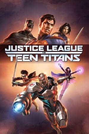 Phim Liên Minh Công Lý Đụng Độ Nhóm Teen Titans - Justice League vs Teen Titans PhimChill Vietsub (2016)