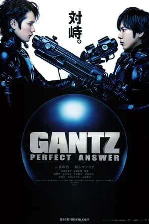 Phim Sinh Tử Luân Hồi Đáp Án Hoàn Hảo (Live Action 2) - Gantz Perfect Answer PhimChill Vietsub (2011)