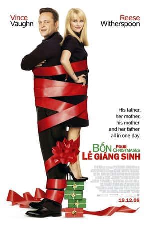 Xem phim Giáng Sinh Kỳ Quặc tập full PhimChill Thuyết Minh HD - Vietsub Phim Mỹ-Four Christmases