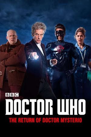 Phim Bác Sỹ Vô Danh Sự Trở Lại Của Mysterio - Doctor Who The Return of Doctor Mysterio PhimChill Vietsub (2016)