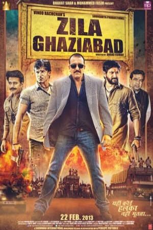 Phim Cuộc Chiến Ở Ghaziabad - Zila Ghaziabad PhimChill Vietsub (2013)