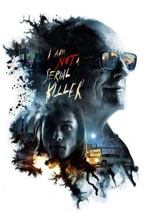 Phim Ranh Giới Tội Ác - I Am Not a Serial Killer PhimChill Vietsub (2016)