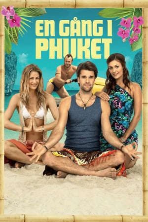 Phim Chuyện Thần Tiên Xứ Phuket - Once Upon A Time In Phuket PhimChill Vietsub (2012)