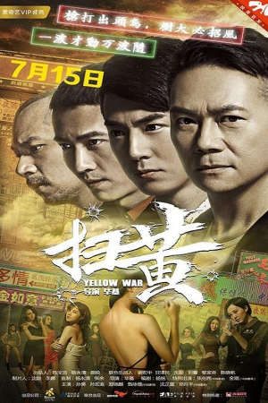 Phim Cuộc Chiến Chống Web Đen - Yellow War PhimChill Vietsub (2017)