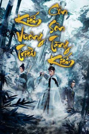 Phim Kiếm Vương Triều Côn Sơn Tàng Kiếm - Sword Dynasty The Treasure of Sword PhimChill Vietsub (2019)