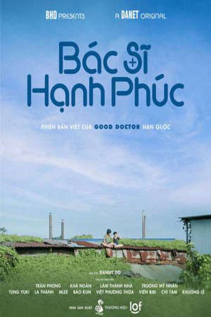 Xem phim Bác sĩ hạnh phúc tập 20 PhimChill Thuyết Minh HD - Vietsub Phim Việt Nam-Good Doctor