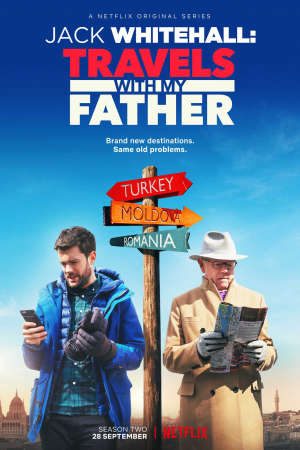 Phim Jack Whitehall Du lịch cùng cha tôi ( 4) - Jack Whitehall Travels with My Father (Season 4) PhimChill Vietsub (2019)