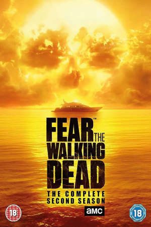 Phim Xác Sống Đáng Sợ ( 2) - Fear The Walking Dead (Season 2) PhimChill Vietsub (2016)