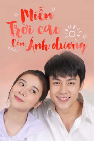 Xem phim Miễn Trời Cao Còn Có Ánh Dương tập 3 PhimChill Thuyết Minh HD - Lồng Tiếng Phim Thái Lan-My Forever Sunshine