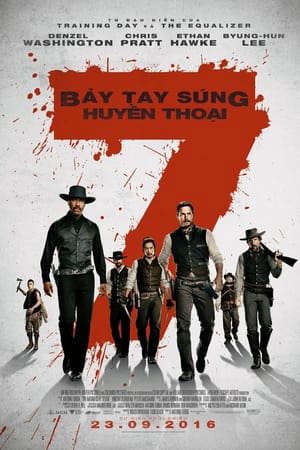 Phim Bảy Tay Súng Huyền Thoại - The Magnificent Seven PhimChill Vietsub (2016)