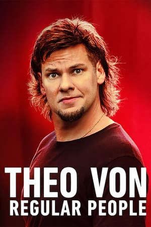 Xem phim Theo Von Những Người Bình Thường tập full PhimChill Thuyết Minh HD - Vietsub Phim Mỹ-Theo Von Regular People