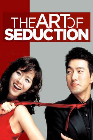 Phim Nghệ Thuật Quyến Rũ - Art of Seduction PhimChill Vietsub (2005)