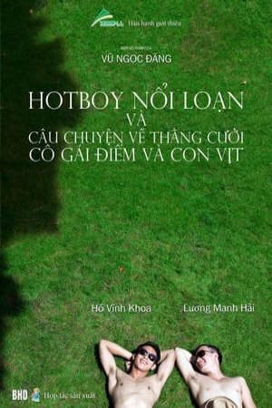 Phim Hot Boy Nổi Loạn và Câu Chuyện Về Chằng Cười Cô Gái Điếm và Con Vịt - Lost in Paradise PhimChill Vietsub (2011)