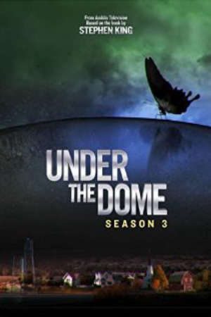 Xem phim Dưới Mái Vòm 3 tập 1 PhimChill Thuyết Minh HD - Vietsub Phim Mỹ-Under The Dome Season 03