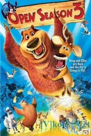 Phim Mùa Săn Bắn 3 - Open Season 3 PhimChill Vietsub (2010)