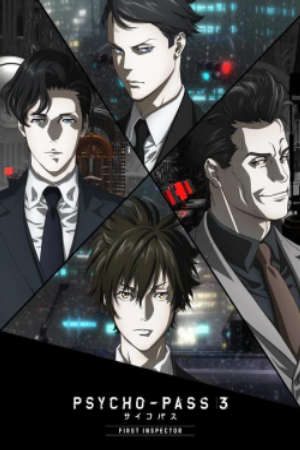 Phim Psycho Pass 3 First Inspector -  PhimChill Vietsub (2020)