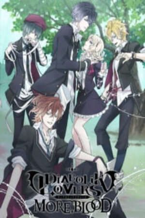 Phim Diabolik lovers Season 2 - Diabolik Lovers 2nd Season Diabolik Lovers Second Season Diabolik Lovers More Blood PhimChill Vietsub (2013)