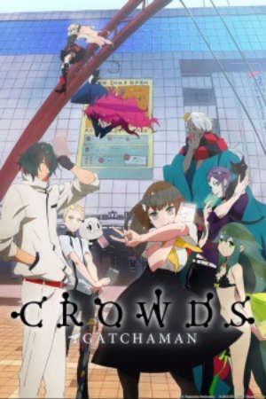 Phim Gatchaman Crowds -  PhimChill Vietsub (2013)