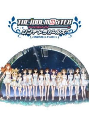 Phim The Idolmaster Cinderella Girls Second Season - The iDOLMSTER Cinderella Girls 2nd Season PhimChill Vietsub (2015)