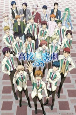 Phim Starmyu 2nd Season - Koukou Hoshi Kageki 2nd Season High School Star Musical 2nd Season Starmu PhimChill Vietsub (2017)