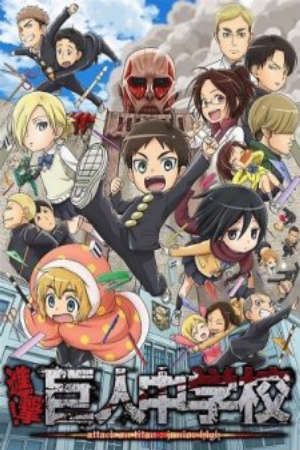 Phim Shingeki Kyojin Chuugakkou - Attack on Titan Junior High Attack Titan Junior High PhimChill Vietsub (2015)